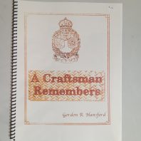A Craftsman Remembers by Gordon Hansford