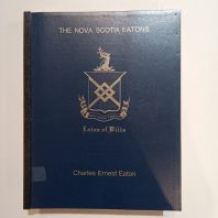 Nova Scotia Eatons by Charles Ernest Eaton